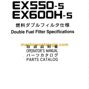 Hitachi EX550-5,EX600H-5 Excavator Parts Catalog & Operator's Manual (PEM17G-1-2)