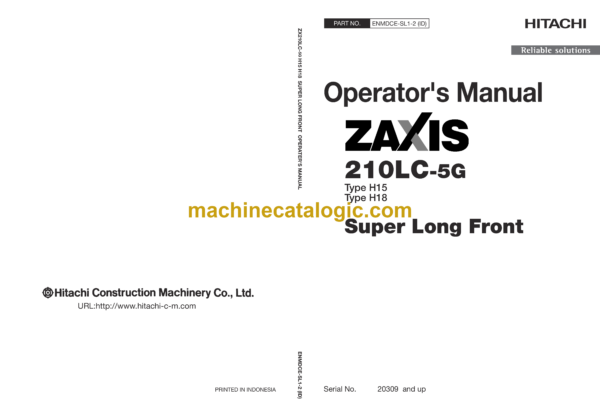 Hitachi ZX210LC-5G Type H15 Type H18 Super Long Front Operator's Manual (ENMDCE-SL1-2(ID))