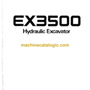 Hitachi EX3500 Hydraulic Excavator Operator's Manual (EM185-4-1)