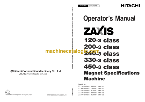 Hitachi ZX120-3class,ZX200-3class,ZX240-3class,ZX330-3class,ZX450-3class Magnet Specifications Machine Operator's Manual (EM1J1-LM2-1)