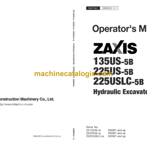 Hitachi ZX135US-5B, ZX225US-5B, ZX225USLC-5B Hydraulic Excavator Operator's Manual (ENMDCN-1-2)