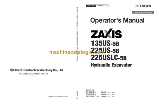 Hitachi ZX135US-5B, ZX225US-5B, ZX225USLC-5B Hydraulic Excavator Operator's Manual (ENMDCN-1-2)