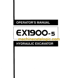 Hitachi EX1900-5 Hydraulic Excavator Operator's Manual (EM18C-1-1)