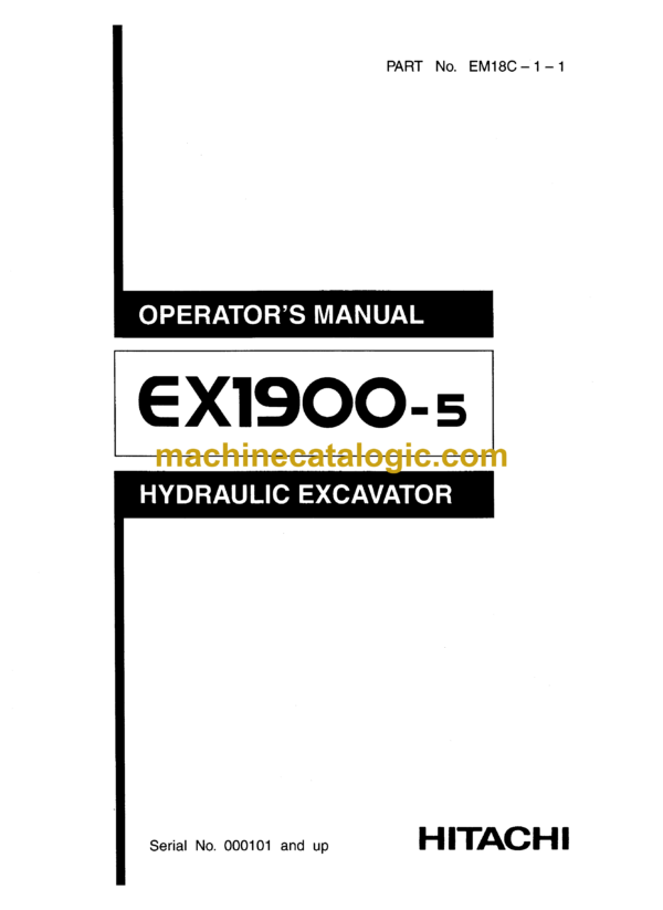 Hitachi EX1900-5 Hydraulic Excavator Operator's Manual (EM18C-1-1)