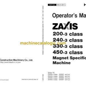 Hitachi ZX200-3class,ZX240-3class,ZX330-3class,ZX450-3class Magnet Specifications Machine Operator's Manual (EM1J1-LM1-1)