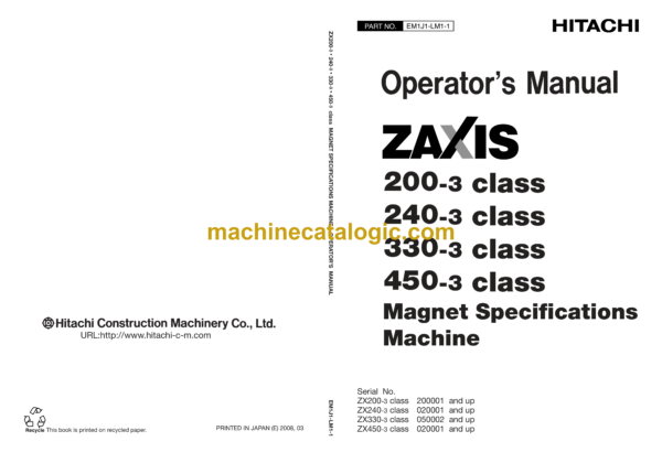 Hitachi ZX200-3class,ZX240-3class,ZX330-3class,ZX450-3class Magnet Specifications Machine Operator's Manual (EM1J1-LM1-1)