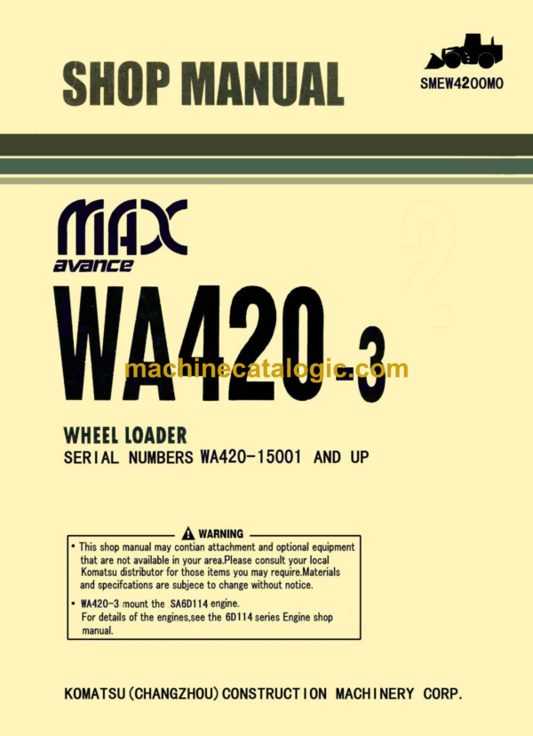 Komatsu WA420-3 Avance Max Wheel Loader Shop Manual (SMEW4200M0)