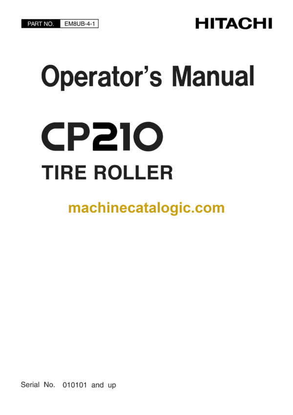 Hitachi CP210 Tire Roller Operator's Manual (EM8UB-3-1, EM8UB-4-1)