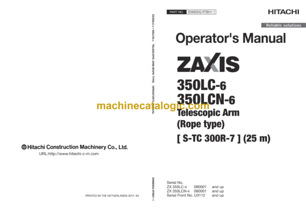 Hitachi ZX350LC-6 ZX350LCN-6 Telescopic Arm (Rope Type) 25m and 30m Operator's Manual (ENMDDQ-RTBH1-1, ENMDDQ-RTOP1-1, ENMDDQ-RTOP1-2, ENMDDQ-RTOP1-3, ENMDDQ-RTOP1-4)