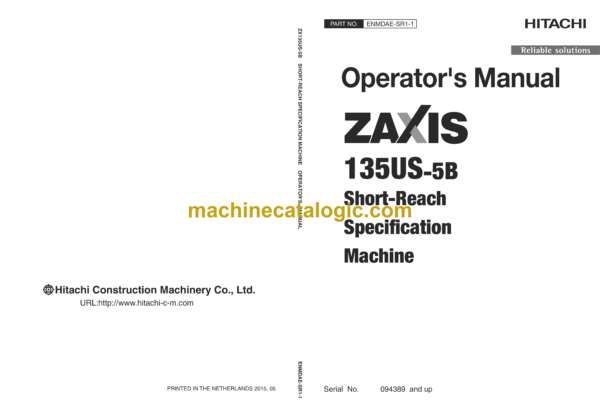 Hitachi ZX135US-5B Short-Reach Specification Machine Operator's Manual (ENMDAE-SR1-1.pdf, ENMDAE-SR1-2)