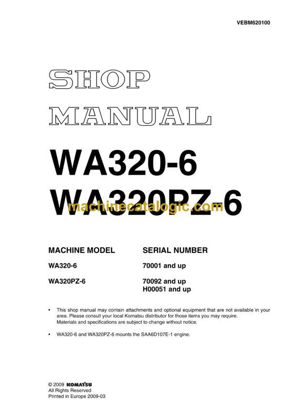 Komatsu WA320-6, WA320PZ-6 Wheel Loader Shop Manual (VEBM620100)