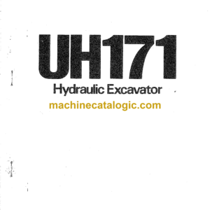 Hitachi UH171 Hydraulic Excavator Operator's Manual (EM123-1-3, EM123-1-5)