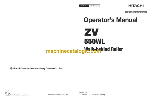 Hitachi ZV550WL Walk-Behind Roller Operator's Manual (ENMTEE-1-1, ENMTEE-1-2, ENMTEE-1-3, ENMTEE-1-4)