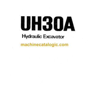 Hitachi UH30A Hydraulic Excavator Operator's Manual (EM780-3-4)