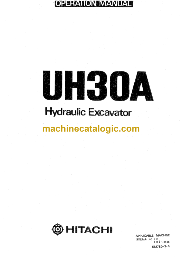 Hitachi UH30A Hydraulic Excavator Operator's Manual (EM780-3-4)