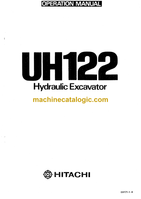 Hitachi UH122 Hydraulic Excavator Operator's Manual (EM171-1-4)