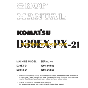 Komatsu D39EX-21, D39PX-21 Bulldozer Shop Manual (SEBM023810)