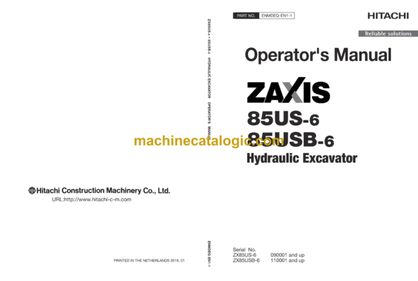 Hitachi ZX85US-6, ZX85USB-6 Hydraulic Excavator Operator's Manual (ENMDEQ-EN1-1, ENMDEQ-EN1-2)