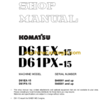 Komatsu D61EX-15 D61PX-15 Bulldozer Shop Manual (WE051Z0002)