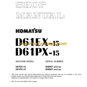 Komatsu D61EX-15 D61PX-15 Bulldozer Shop Manual (WE051Z0002)