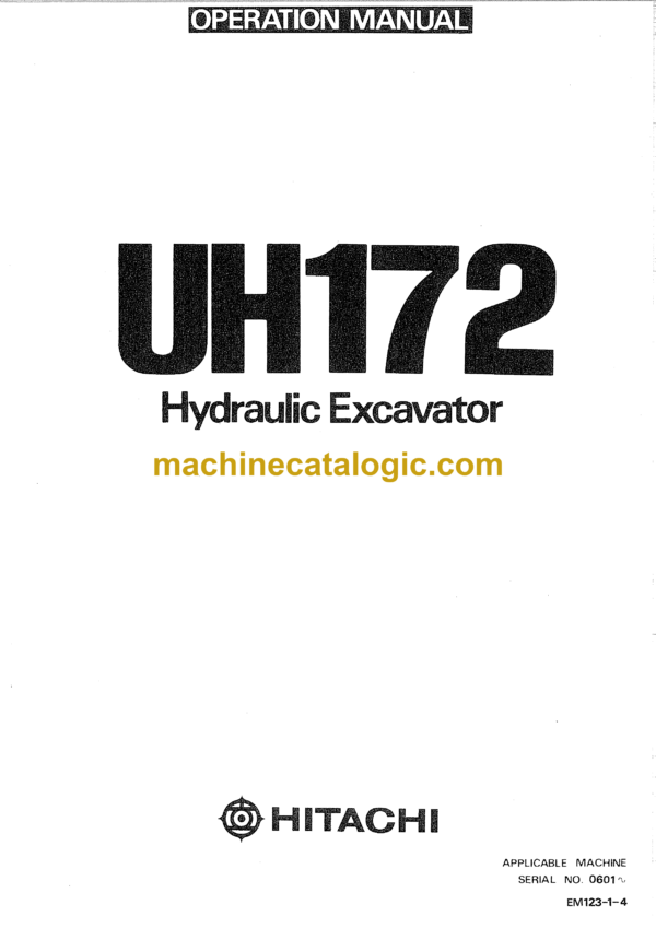 Hitachi UH172 Hydraulic Excavator Operator's Manual (EM123-1-4)