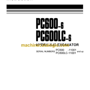 Komatsu PC600-6 PC600LC-6 Hydraulic Excavator Field Assembly Instruction (SEAW002802)^d