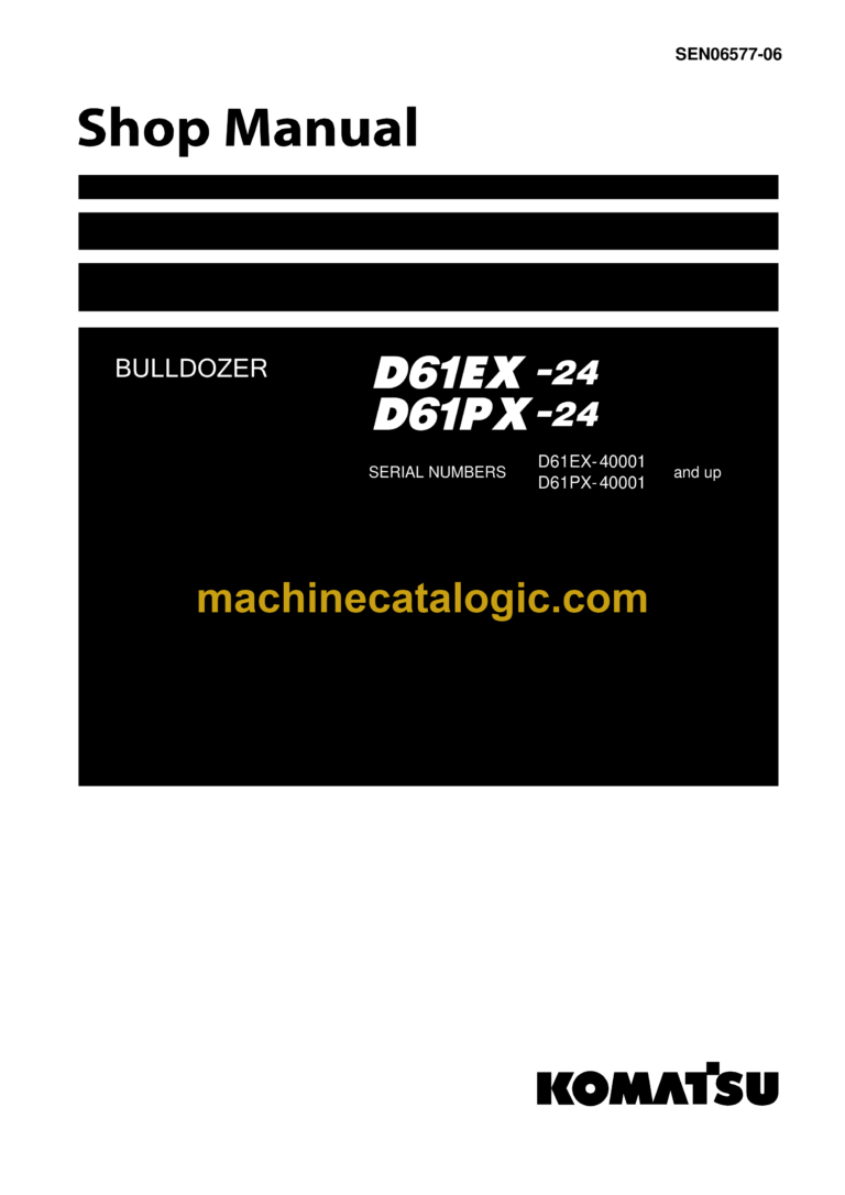 Komatsu D61EX-24, D61PX-24 Bulldozer Shop Manual (SEN06577-06)