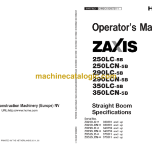 Hitachi ZX250LC-5B, ZX250LCN-5B, ZX290LC-5B, ZX290LCN-5B, ZX350LC-5B ZX350LCN-5B Hydraulic Excavator Straight Boom Specifications Operator's Manual (ENMDCA-ENSTB1-1)