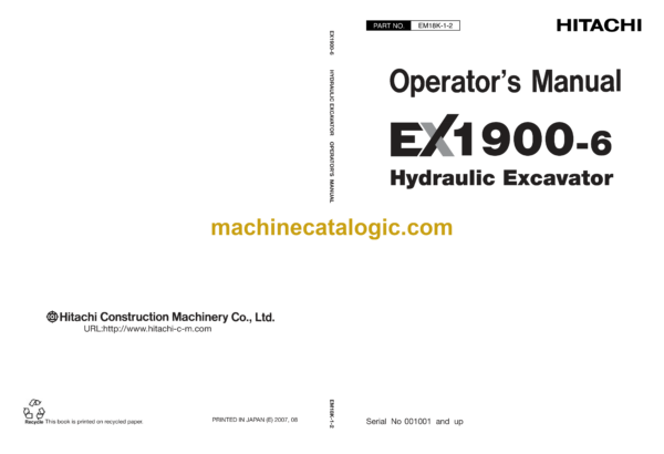 Hitachi EX1900-6 Hydraulic Excavator Operator's Manual (EM18K-1-2 to EM18K-1-8)