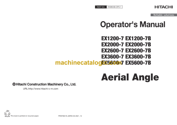 Hitachi EX1200-7,EX1200-7B,EX2000-7,EX2000-7B,EX2600-7,EX2600-7B,EX3600-7,EX3600-7B,EX5600-7,EX5600-7B Aerial Angle Operator's Manual (ENMKAB-OP3-1, ENMKAB-OP3-2)