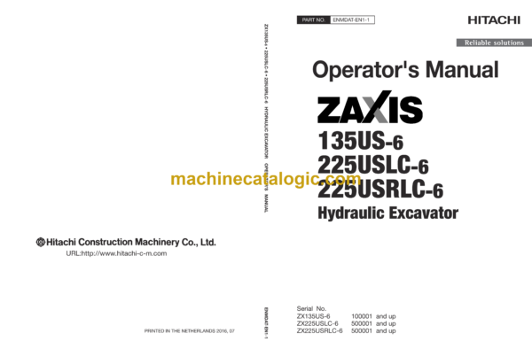 Hitachi ZX135US-6, ZX225USLC-6, ZX225USRLC-6 Hydraulic Excavator Operator's Manual (ENMDAT-EN1-1 to ENMDAT-EN1-7)