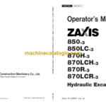 Hitachi ZX850-3,ZX850LC-3,ZX870H-3,ZX870LCH-3,ZX870R-3,ZX870LCR-3 Hydraulic Excavator Operator's Manual (EM1JB-2-1, EM1JB-2-3, EM1JB-2-4)