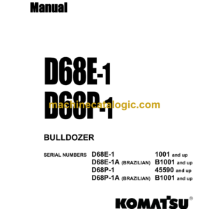 Komatsu D68E-1, D68P-1 Bulldozer Shop Manual (SEBMU1440102)