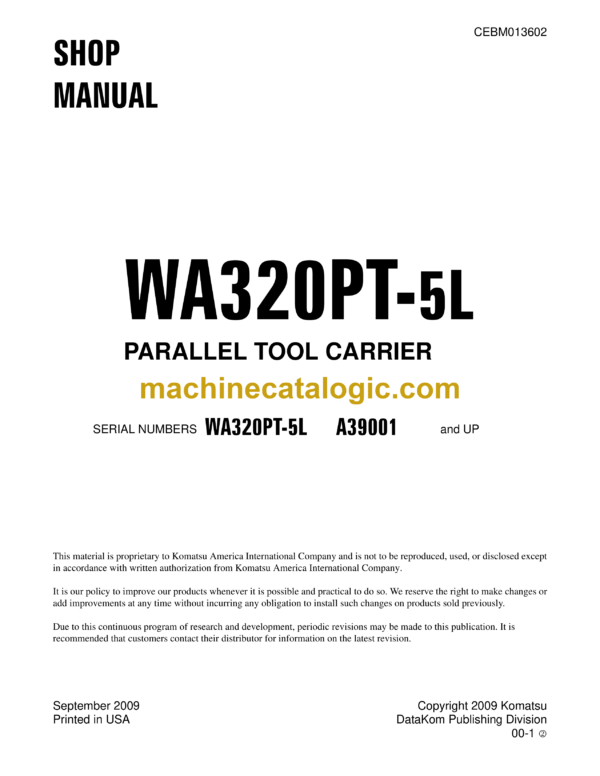 Komatsu WA320PT-5L PARALLEL TOOL CARRIER Shop Manual (CEBM013602)