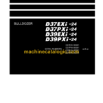 Komatsu D37EXi-24, D37PXi-24, D39EXi-24, D39PXi-24 Bulldozer Shop Manual (SEN06593-16)