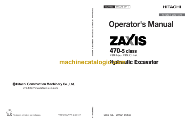 Hitachi ZX470-5A class Hydraulic Excavator Operator's Manual (ENMJAE-OP1-4, ENMJAE-OP1-5)