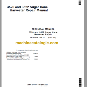 John Deere 3520 and 3522 Sugar Cane Harvester Repair Technical Manual (TM100419)