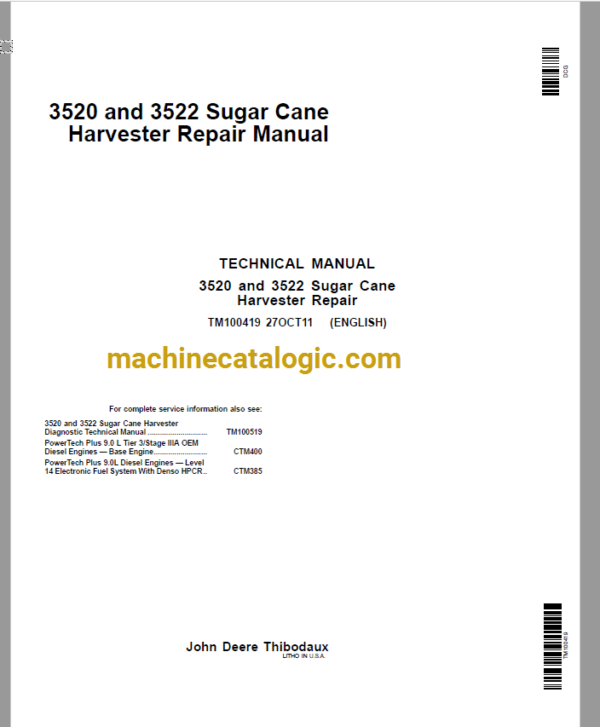 John Deere 3520 and 3522 Sugar Cane Harvester Repair Technical Manual (TM100419)