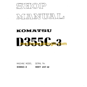 Komatsu D355C-3 Bulldozer Shop Manual (SEBM0196Z00)