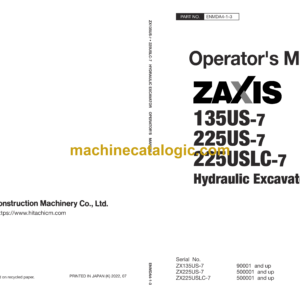 Hitachi ZX135US-7, ZX225US-7, ZX225USLC-7 Hydraulic Excavator Operator's Manual (ENMDA4-1-3, ENMDA4-1-4)