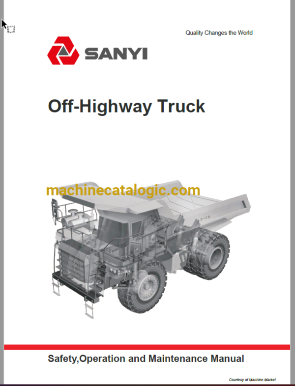 Sany SRT45 Off-Highway Truck Safety, Operation And Manitenance Manual