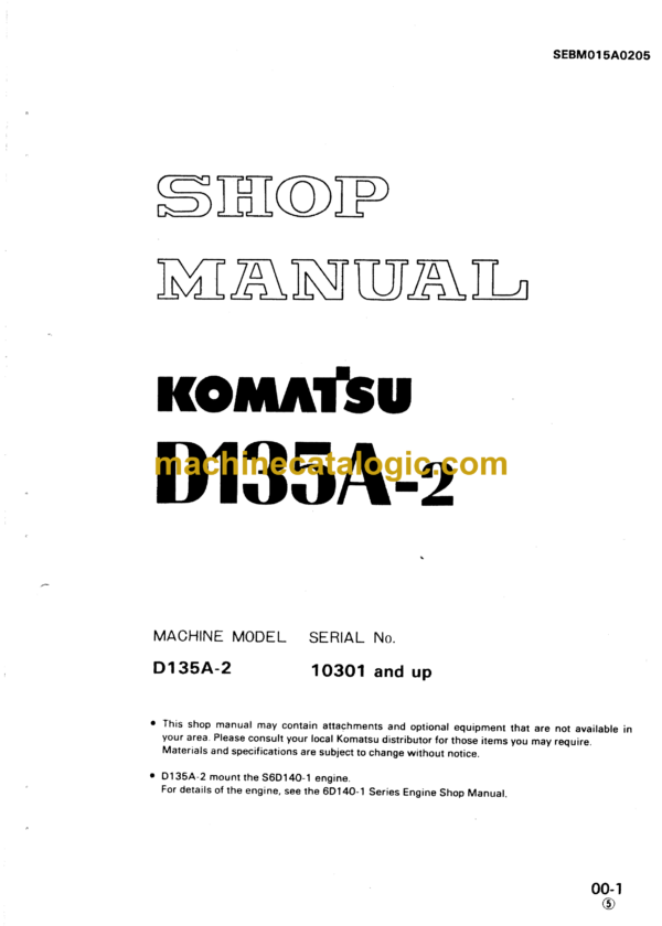 Komatsu D135A-2 Bulldozer Shop Manual (SEBM015A0205)