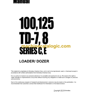 Komatsu 100,125 TD-7, 8 SERIES C, E Loader Dozer Shop Manual (ISS-1543)