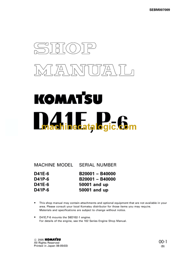 Komatsu D41E,P-6 Bulldozer Shop Manual (SEBM007009)