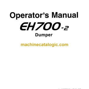 Hitachi EH700-2 Dumper Operator's Manual (10241)