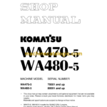 Komatsu WA470-5, WA480-5 Wheel Loader Shop Manual (SEBM024419)