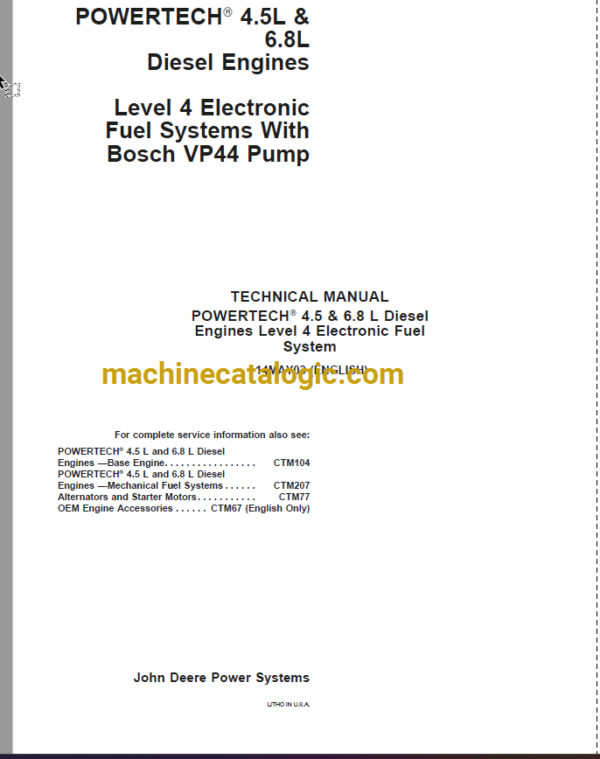 John Deere POWERTECH 4.5 & 6.8 L Diesel Engines Level 4 Electronic Fuel System Component Technical Manual (CTM170)