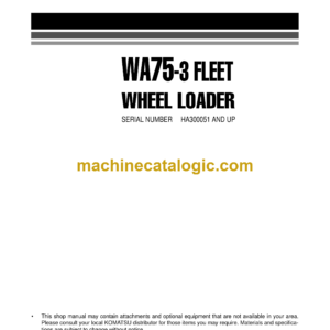 Komatsu WA75-3 Fleet Wheel Loader Shop Manual (VEBM310100)