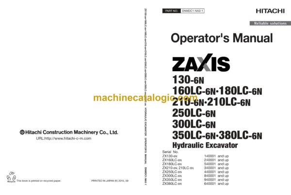 Hitachi ZX130-6N,ZX160LC-6N,ZX180LC-6N,ZX210-6N,ZX210LC-6N,ZX250LC-6N,ZX300LC-6N,ZX350LC-6N,ZX380LC-6N Hydraulic Excavator Operator's Manual (ENMDC1-NA3-1, ENMDC1-NA3-2, ENMDC1-NA3-3)