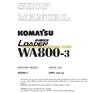 Komatsu WA800-3 Avance Loader Wheel Loader Shop Manual (SEBM013419)